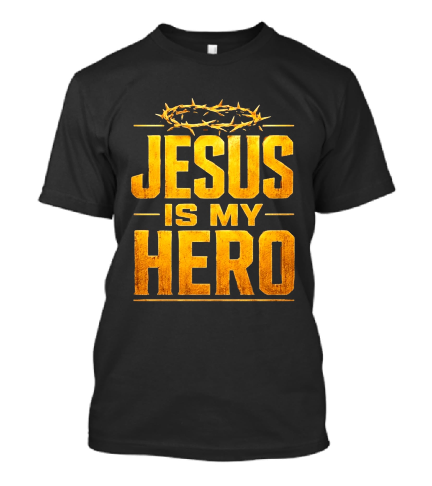 Jesus Is My Hero Crown Of Thorns Christian Faith T-Shirt