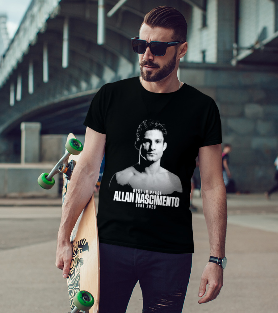 Rest In Peace Allan Nascimento 1991 2026 Memorial T-Shirt