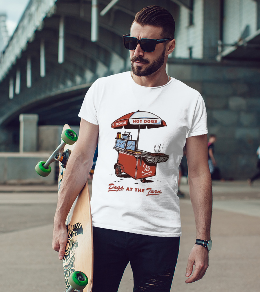 Dogs At The Turn Hot Dogs Cart With Tasty Grilled Food T-Shirt