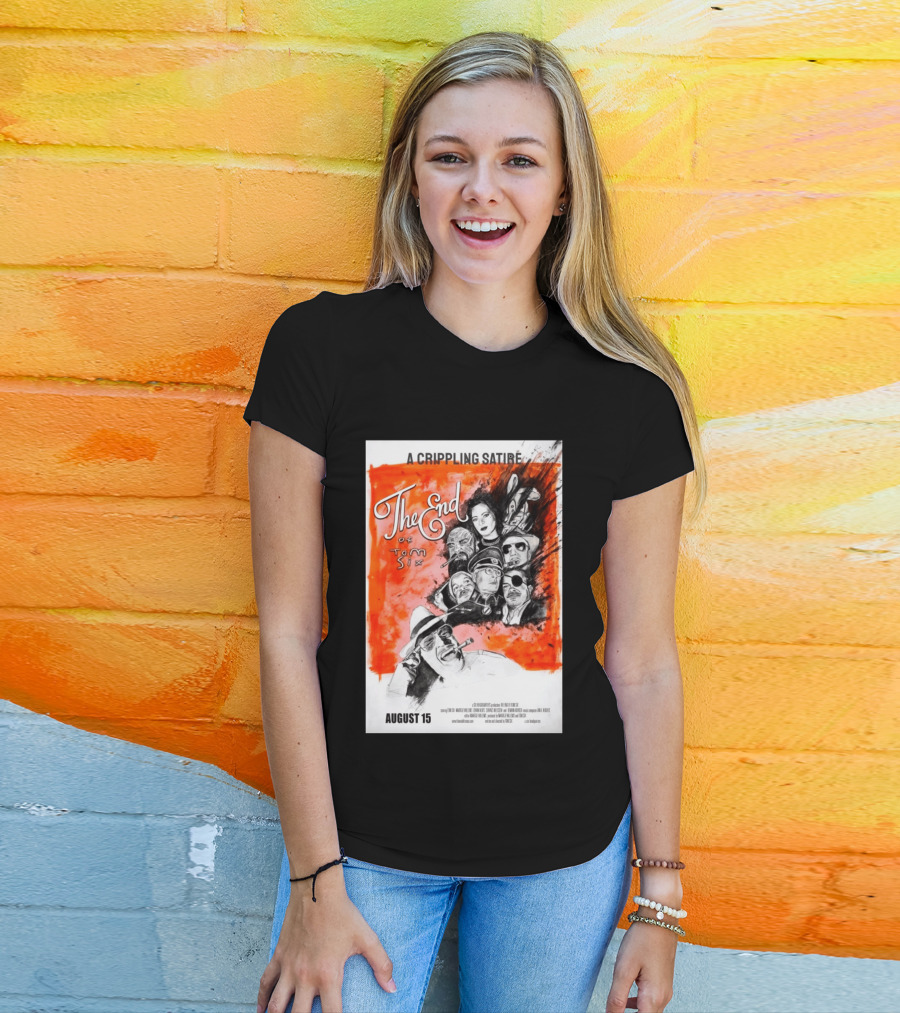 A Crippling Satire The End Of Tom Six August 15 Movie Art Comedy Satirical Characters T-Shirt