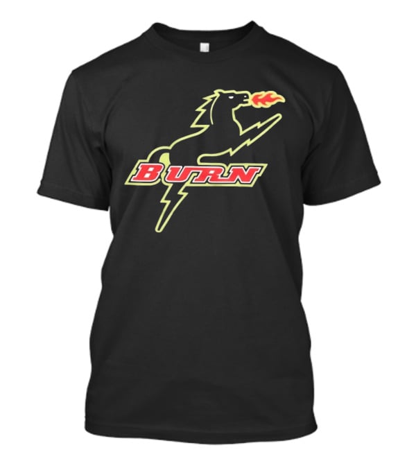 Burn Fire Breathing Horse Team T-Shirt