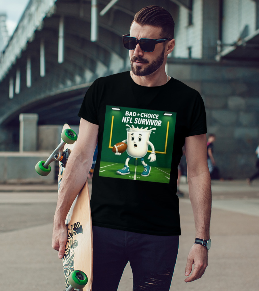 Bad Choice NFL Survivor Year Two Football Milk T-Shirt