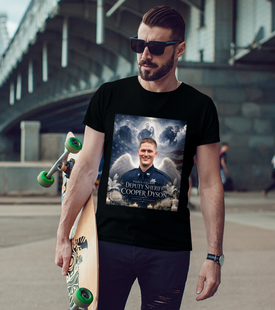 In Loving Memory Pierce County Deputy Sheriff Cooper Dyson Forever Honored Angel Wings American Flag Candles Lilies T-Shirt