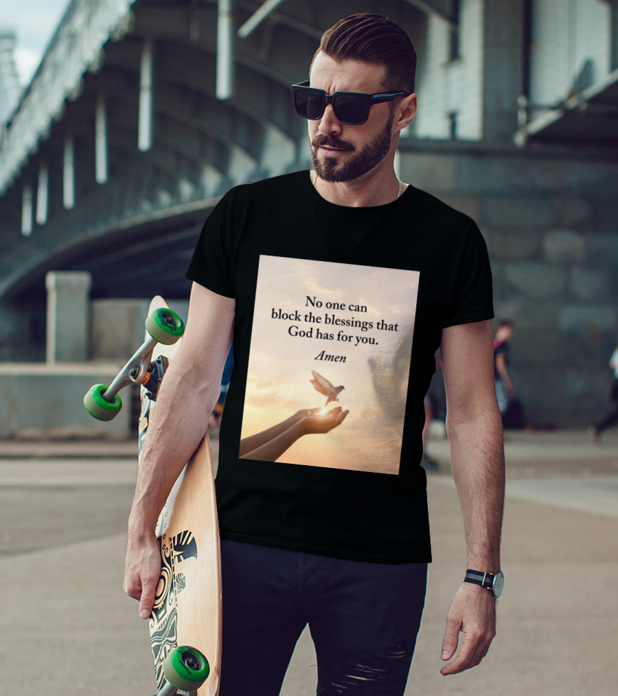 No One Can Block The Blessings That God Has For You Amen Hands Dove Sky Scene T-Shirt