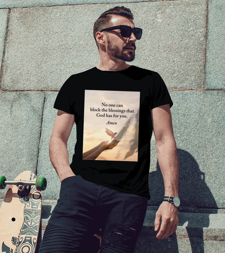 No One Can Block The Blessings That God Has For You Amen Hands Dove Sky Scene T-Shirt