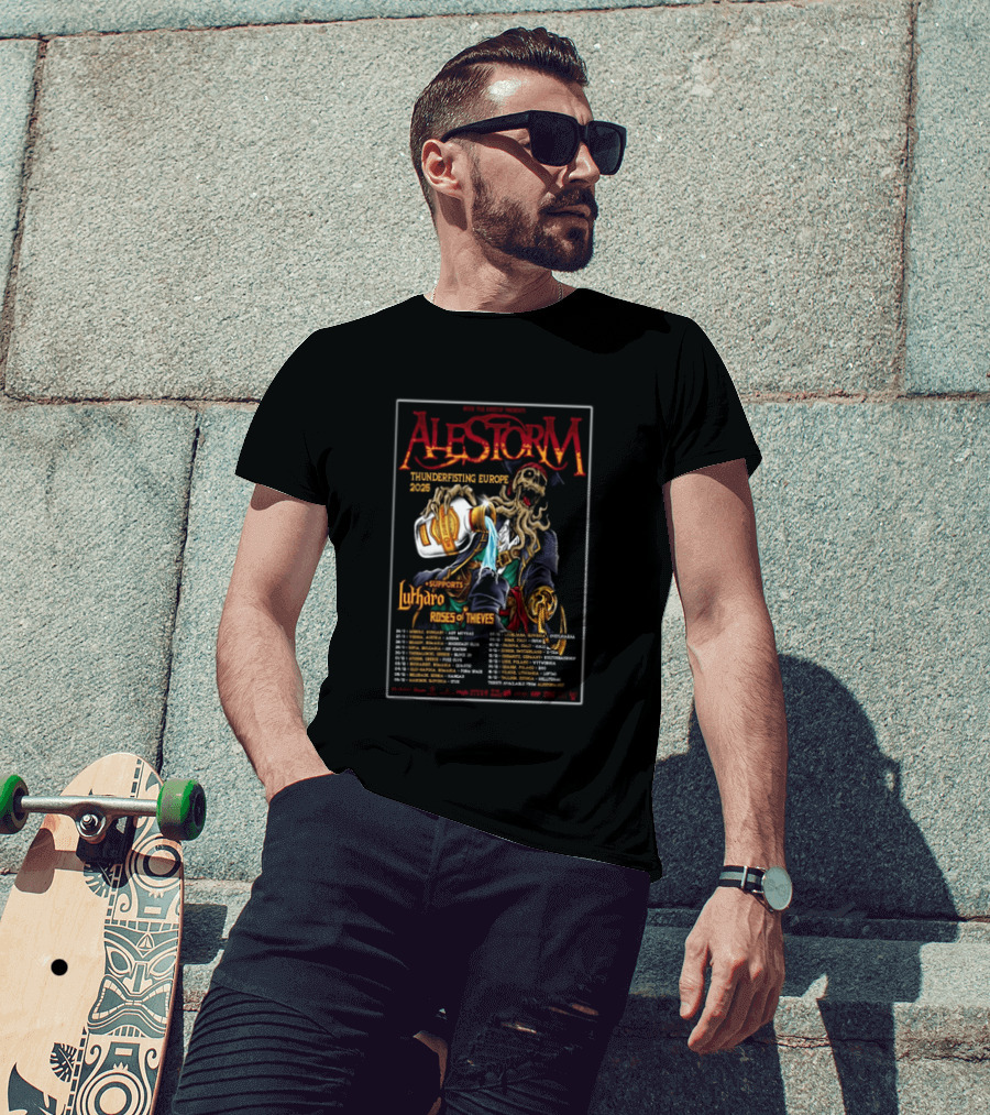 Alestorm Thunderfisting Europe 2025 Lutharo Roses Of Thieves Tour Dates T-Shirt