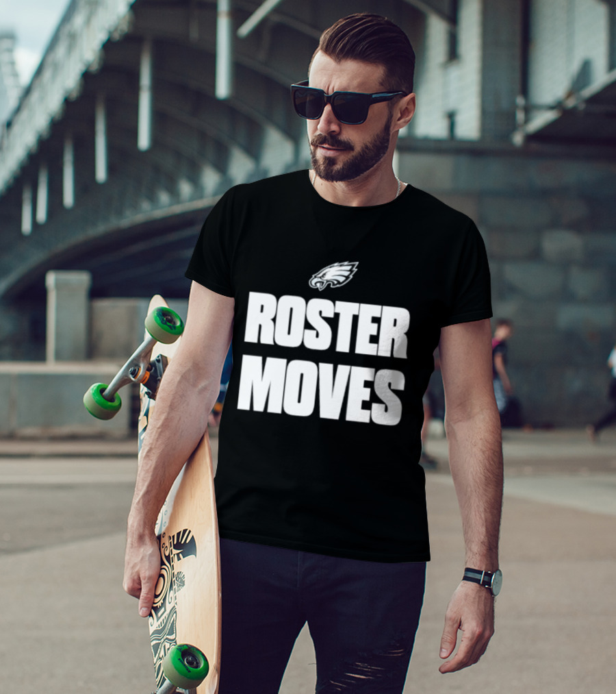Philadelphia Eagles Roster Moves Team T-Shirt