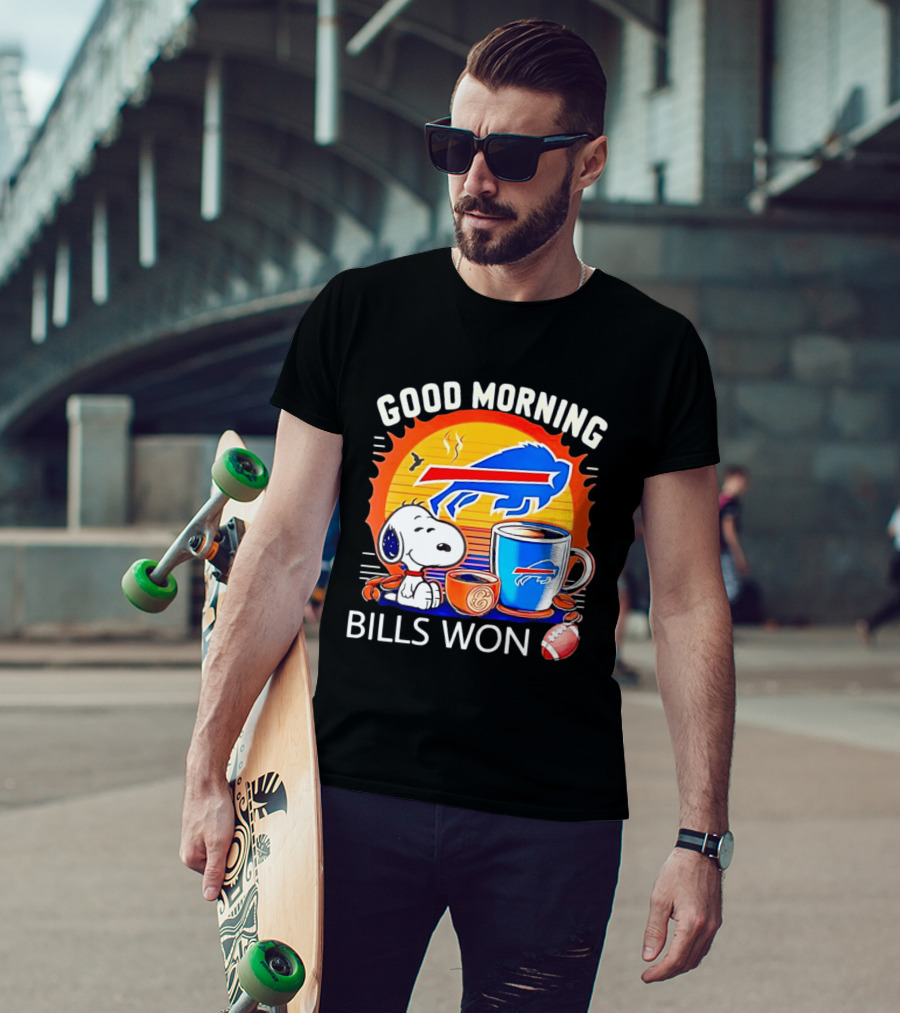 Good Morning Snoopy Buffalo Bills Won Coffee T-Shirt