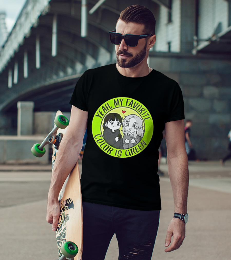 Yeah My Favorite Color Is Green Cartoon Anime Characters T-Shirt