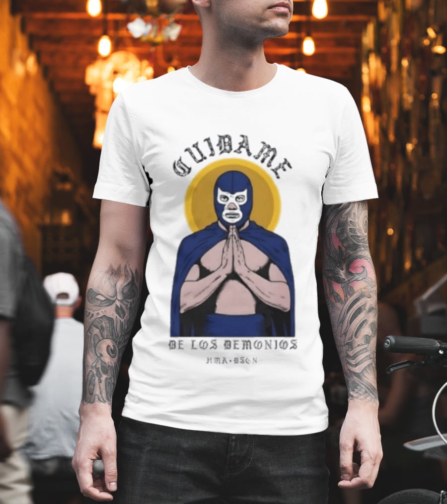 Cuidame De Los Demonios Original Blue Demon Luchador Praying Hands T-Shirt
