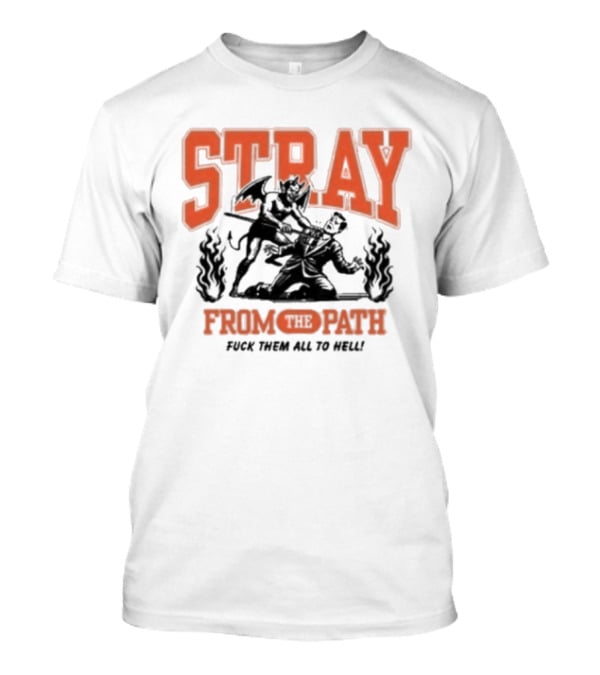 Stray From The Path Demon Figure Fuck Them All To Hell T-Shirt