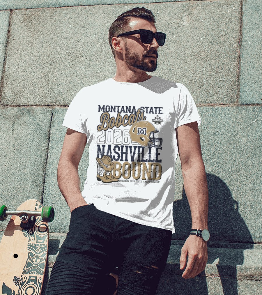Montana State Bobcats 2026 Nashville Bound Helmet Boots NCAA Football Championship T-Shirt