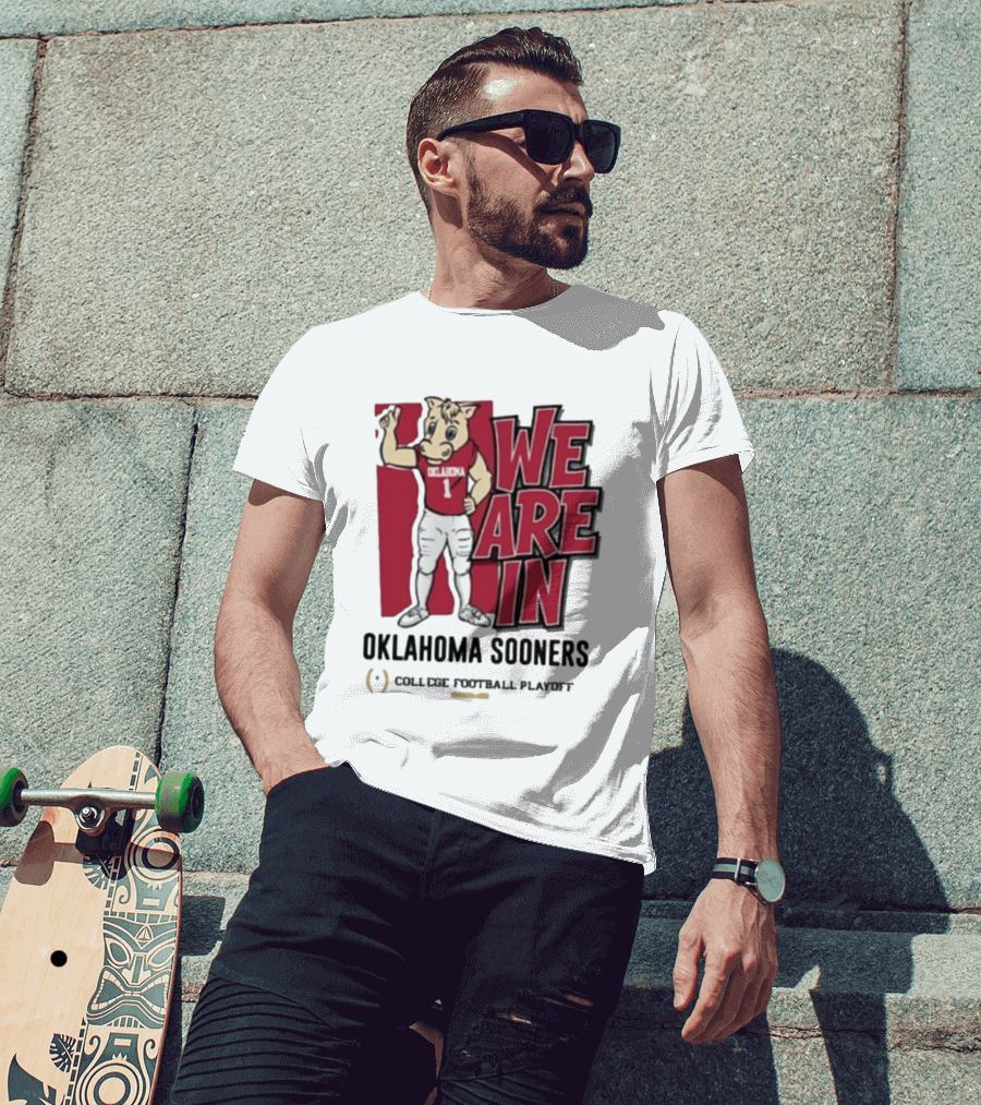 We Are In Oklahoma Sooners College Football Playoff 2025 T-Shirt
