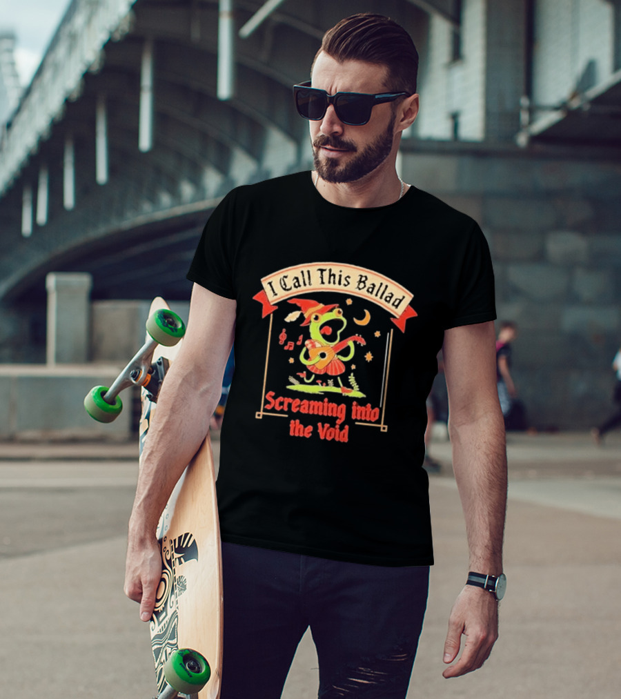 I Call This Ballad Screaming Into The Void Frog With Guitar Bard T-Shirt
