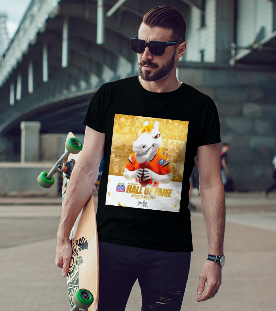 Miles Mascot Hall Of Fame 2026 Inductee Denver Broncos T-Shirt
