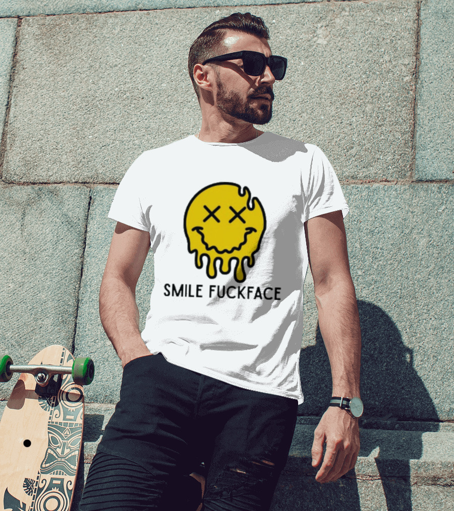 Smile Fuckface Melting Happy Smiley XX Eyes T-Shirt