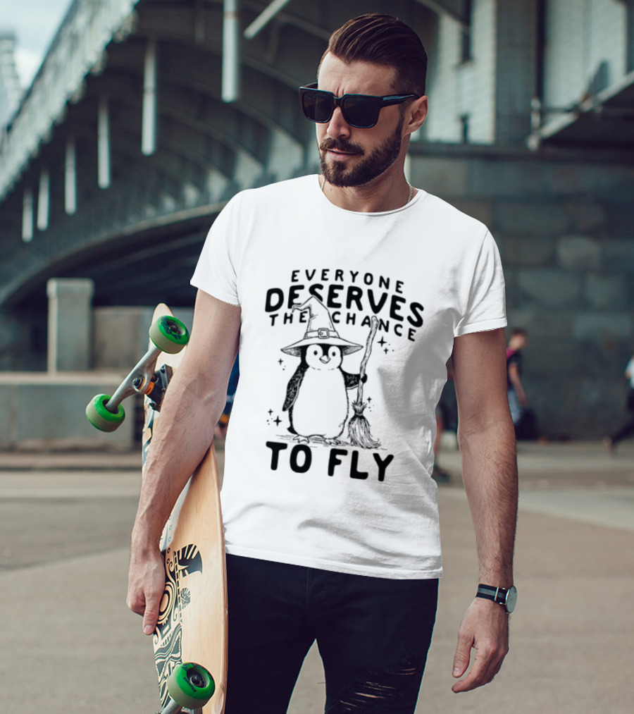 Everyone Deserves The Chance To Fly Penguin Wizard T-Shirt