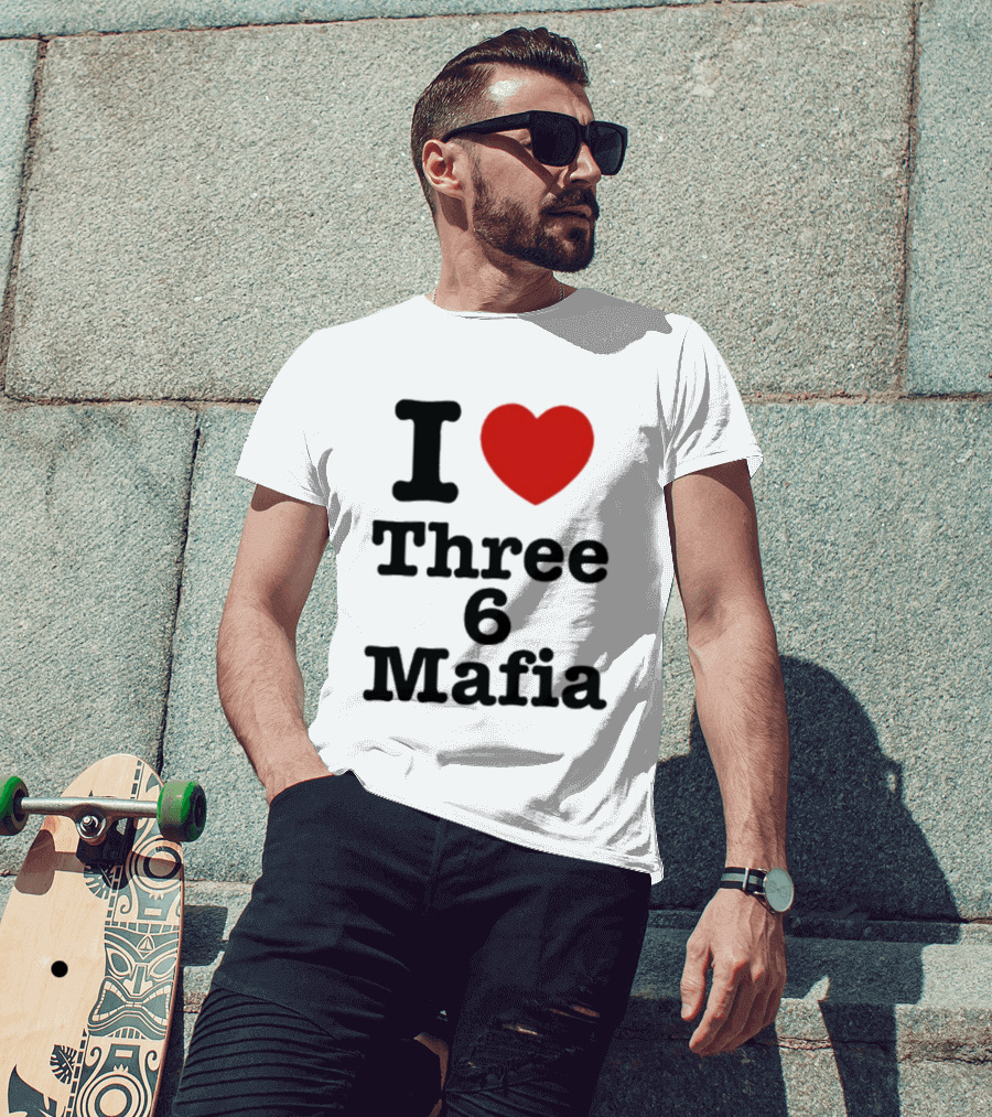 I Love Three 6 Mafia Trendsetter T-Shirt