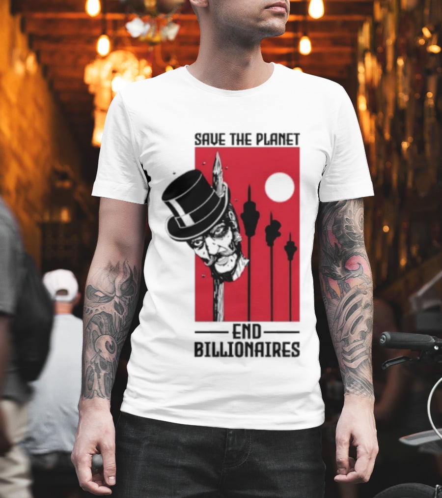 Original Save The Planet End Billionaires Top Hat Monopoly Man Red Sun T-Shirt
