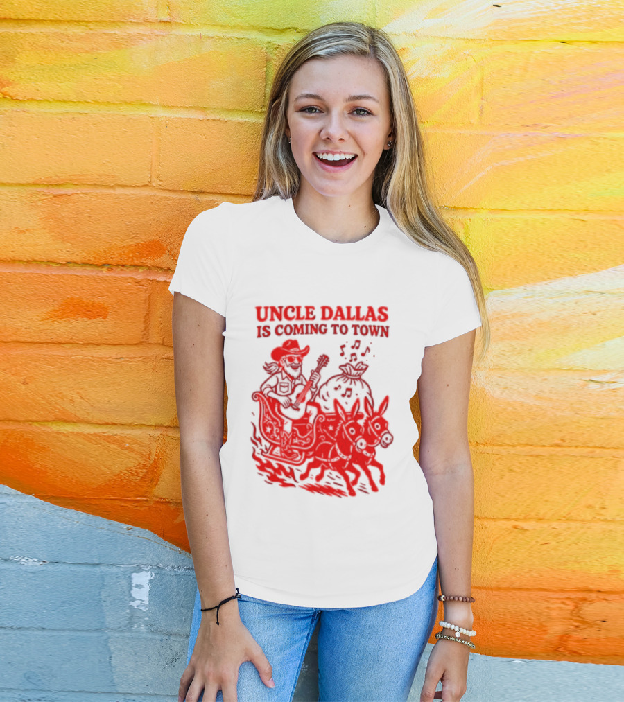 Uncle Dallas Is Coming To Town Cowboy Riding Reindeer T-Shirt