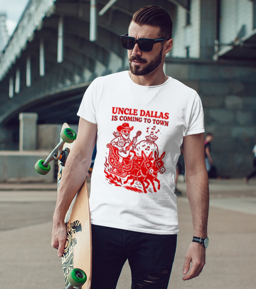 Uncle Dallas Is Coming To Town Cowboy Riding Reindeer T-Shirt