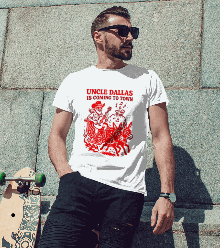 Uncle Dallas Is Coming To Town Cowboy Riding Reindeer T-Shirt