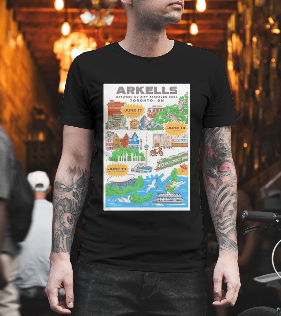 Arkells Between Us City Takeover 2026 Toronto ON June 17 18 19 Lee Palace History Roy Thomson Hall Venue Dates Streetcar CN Tower Green Spaces T-Shirt