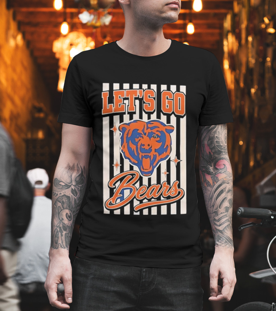 Let's Go Chicago Bears Fan Support T-Shirt