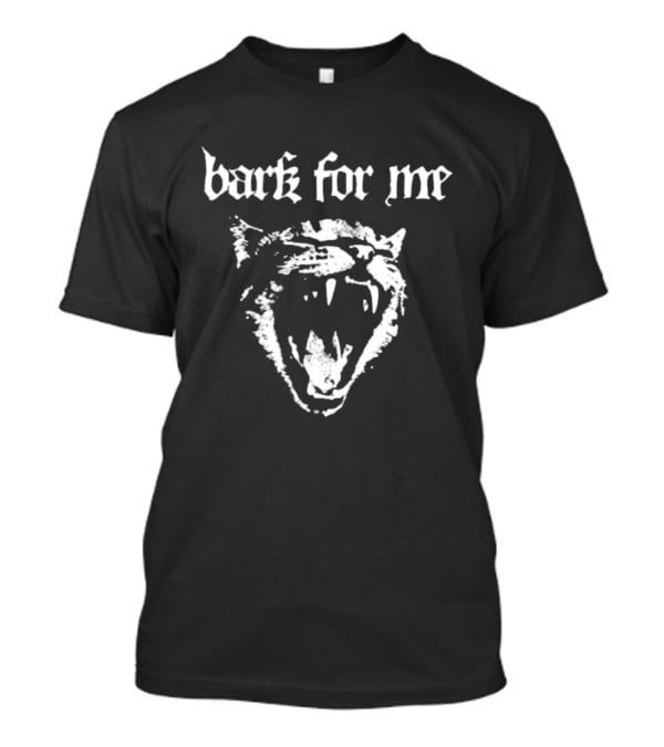 Bark For Me Fierce Panther Roaring Loudly T-Shirt