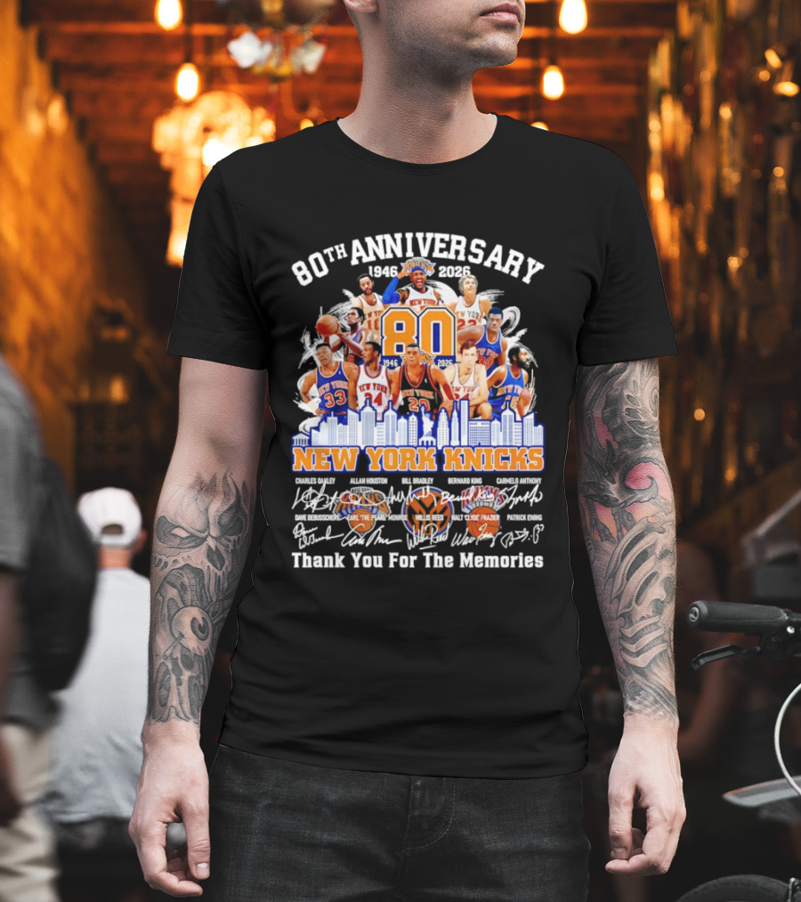 80th Anniversary 1946 2026 New York Knicks Charles Oakley Allan Houston Bill Bradley Bernard King Carmelo Anthony Thank You For The Memories T-Shirt