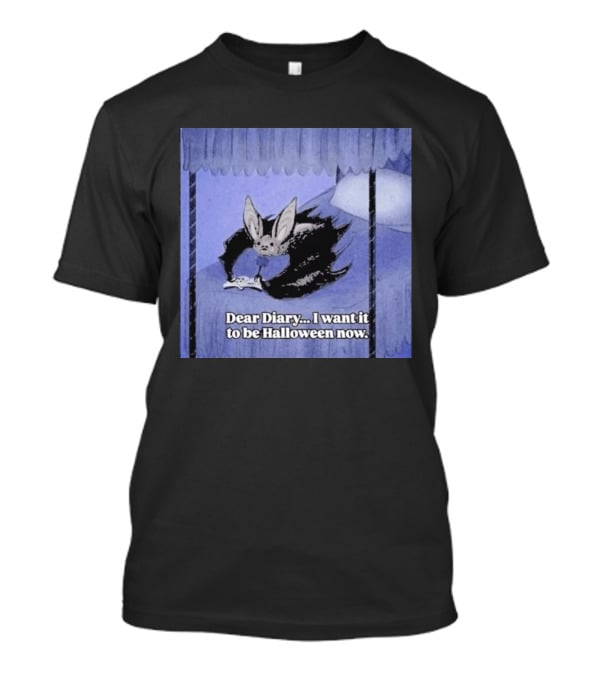 Dear Diary I Want It To Be Halloween Now Bat Creature Bed Scene T-Shirt