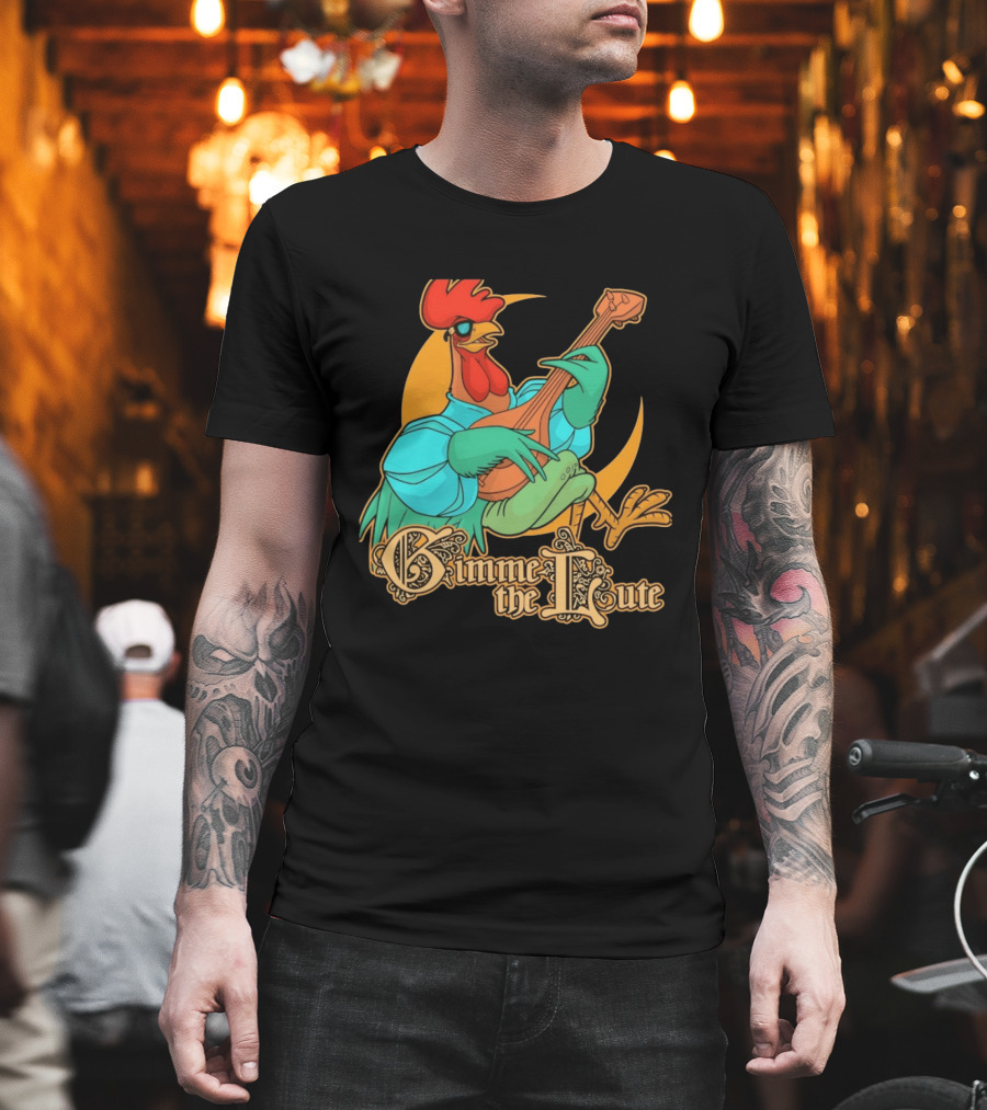 Rooster Musician Gimme The Lute Bard Funny Chicken Playing Instrument T-Shirt