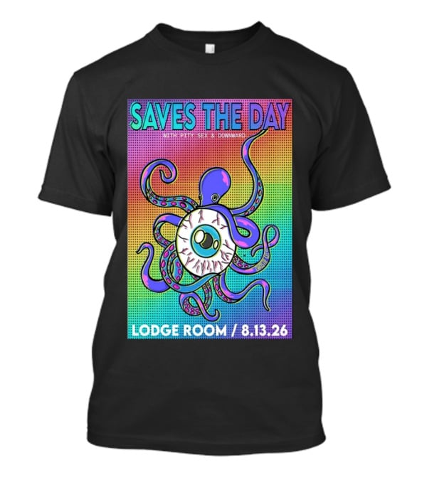 Saves The Day Lodge Room Aug 13 2026 Los Angeles Tour Octopus Eyeball T-Shirt