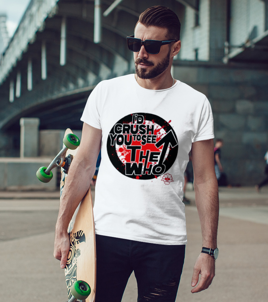 Crush You To See The Who Splatter Circle T-Shirt