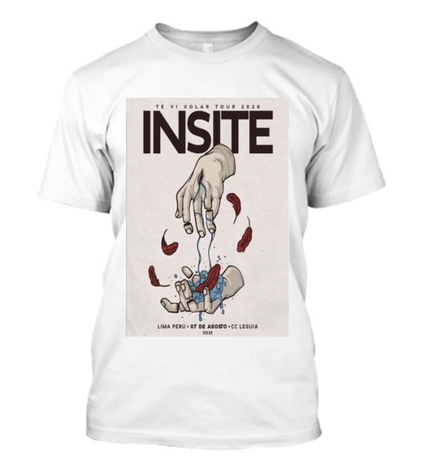 INSITE Te Vi Volar Tour 2026 Lima Perú 07 De Agosto CC Leguia T-Shirt