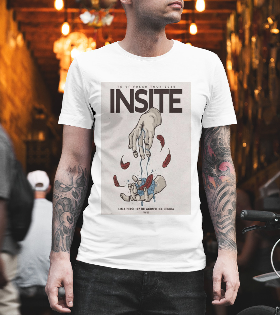 INSITE Te Vi Volar Tour 2026 Lima Perú 07 De Agosto CC Leguia T-Shirt
