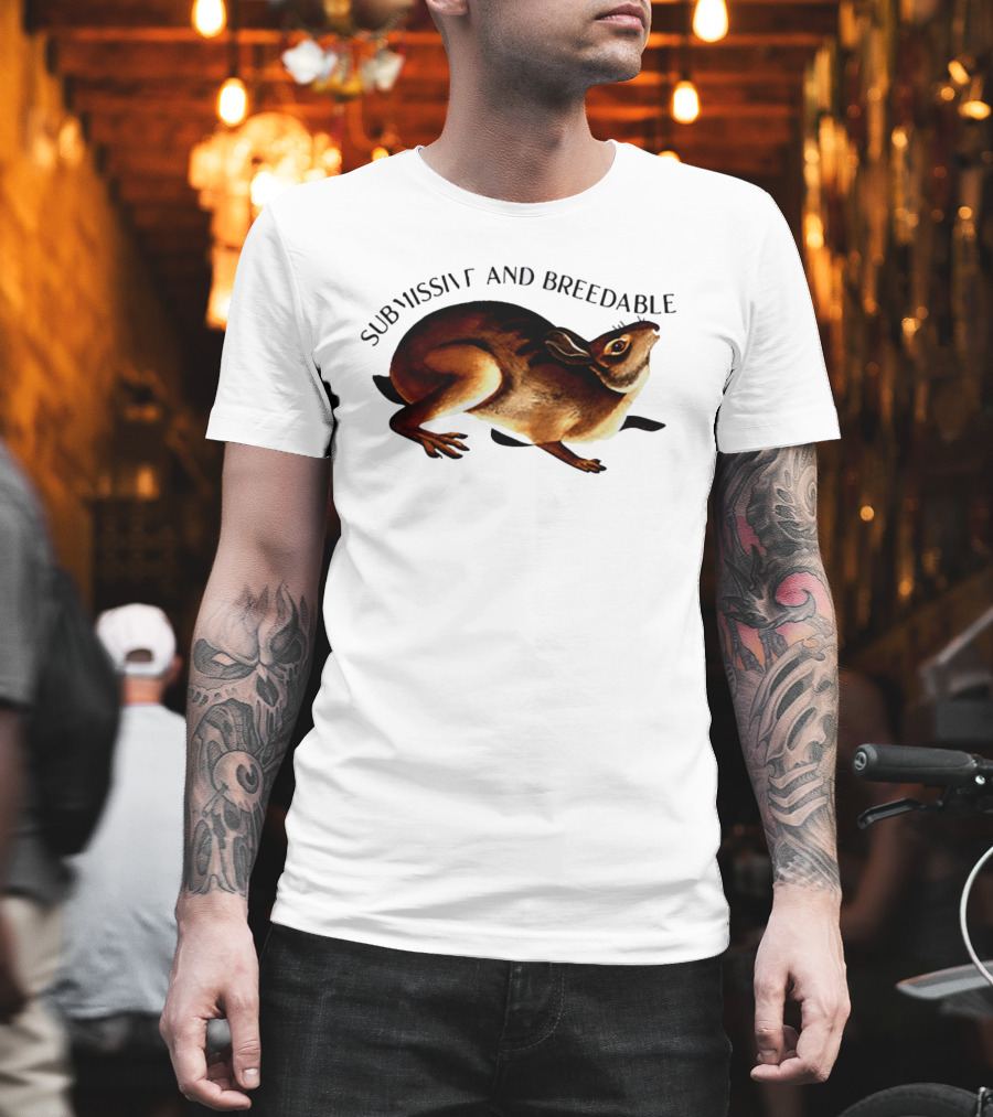 Submissive And Breedable Rabbit Meme T-Shirt
