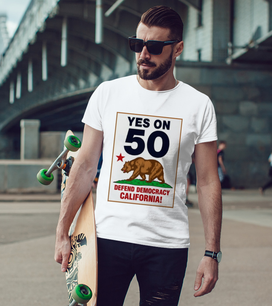 Yes On Prop 50 Defend Democracy California Bear Star T-Shirt