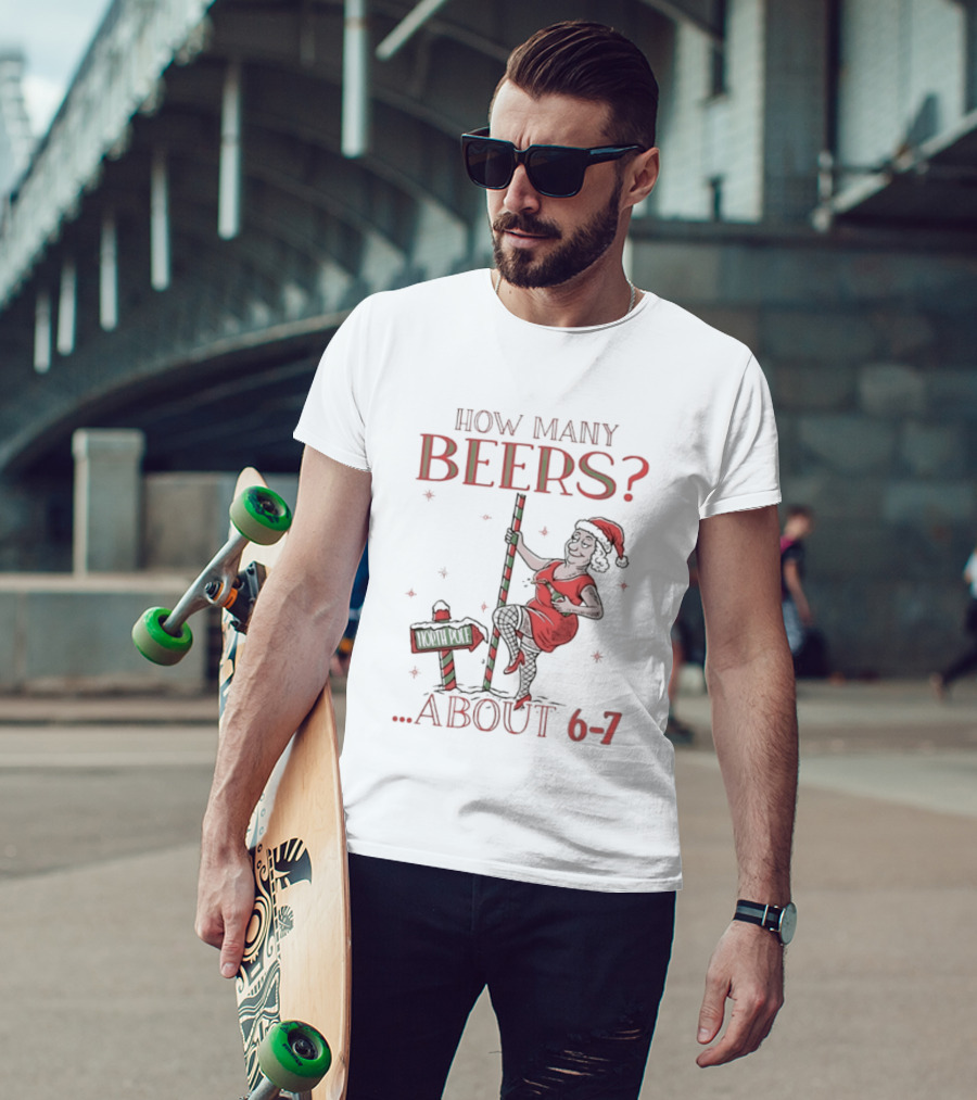 How Many Beers About 6 7 Santa Christmas Party Snowflakes T-Shirt