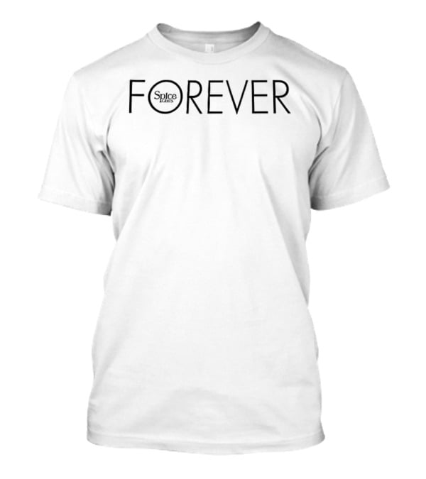 Spice Forever 2025 T-Shirt