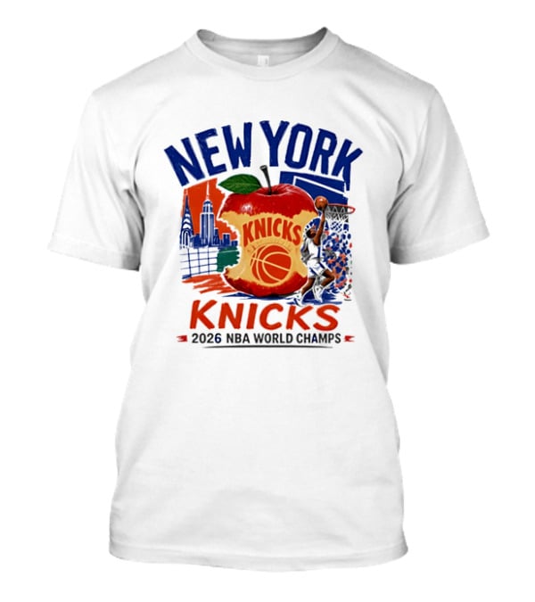 New York Knicks 2026 NBA World Champs Skyline Apple Basketball T-Shirt