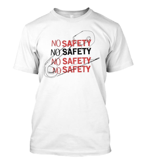 No Safety Pop Up With Safety Pin T-Shirt
