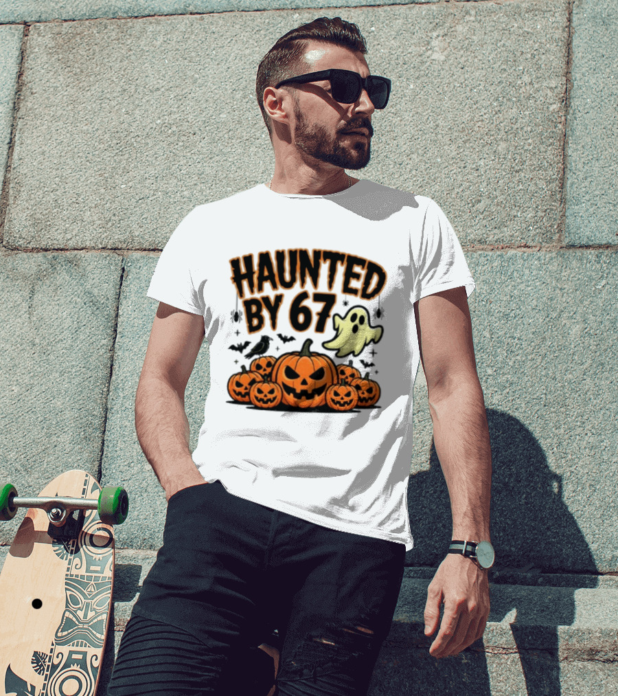 Haunted By 67 Halloween Ghost Pumpkin Bats And Crow Spooky Meme T-Shirt