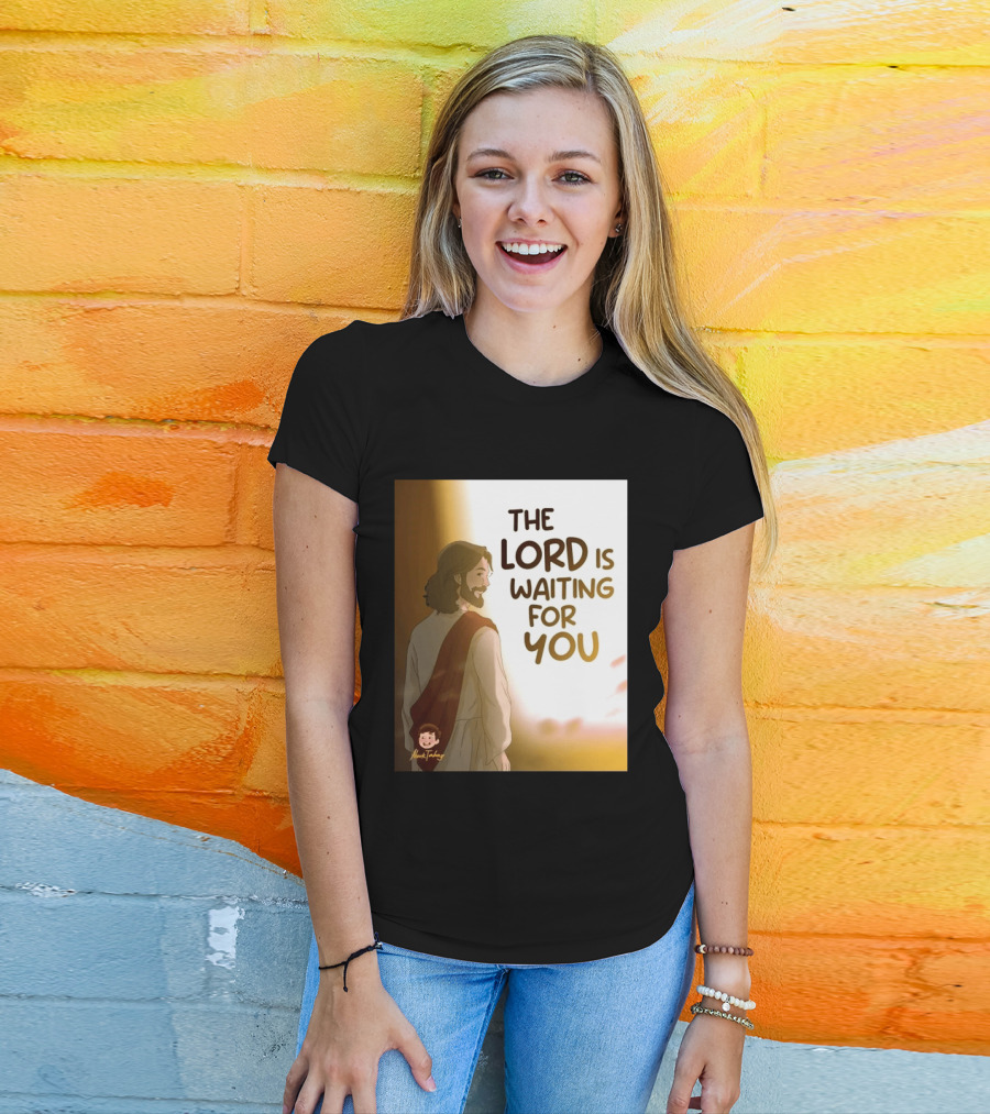 The Lord Is Waiting For You Illustration By Mkut Takuy T-Shirt