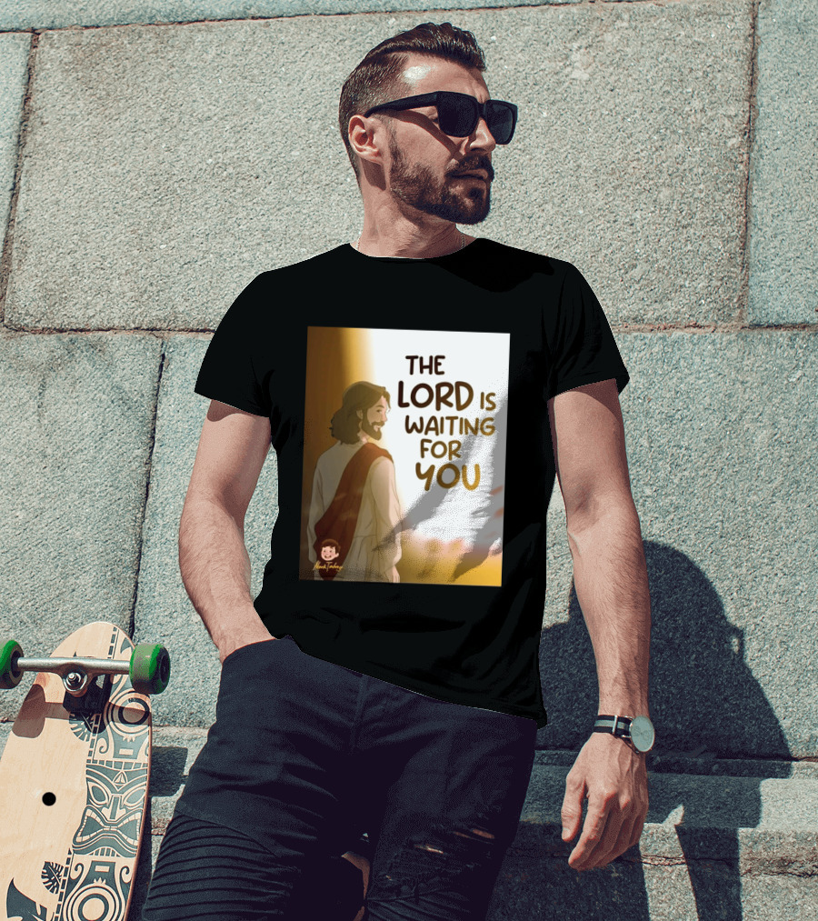 The Lord Is Waiting For You Illustration By Mkut Takuy T-Shirt