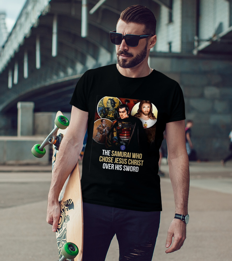 The Samurai Who Chose Jesus Christ Over His Sword Historical Christian Conversion T-Shirt
