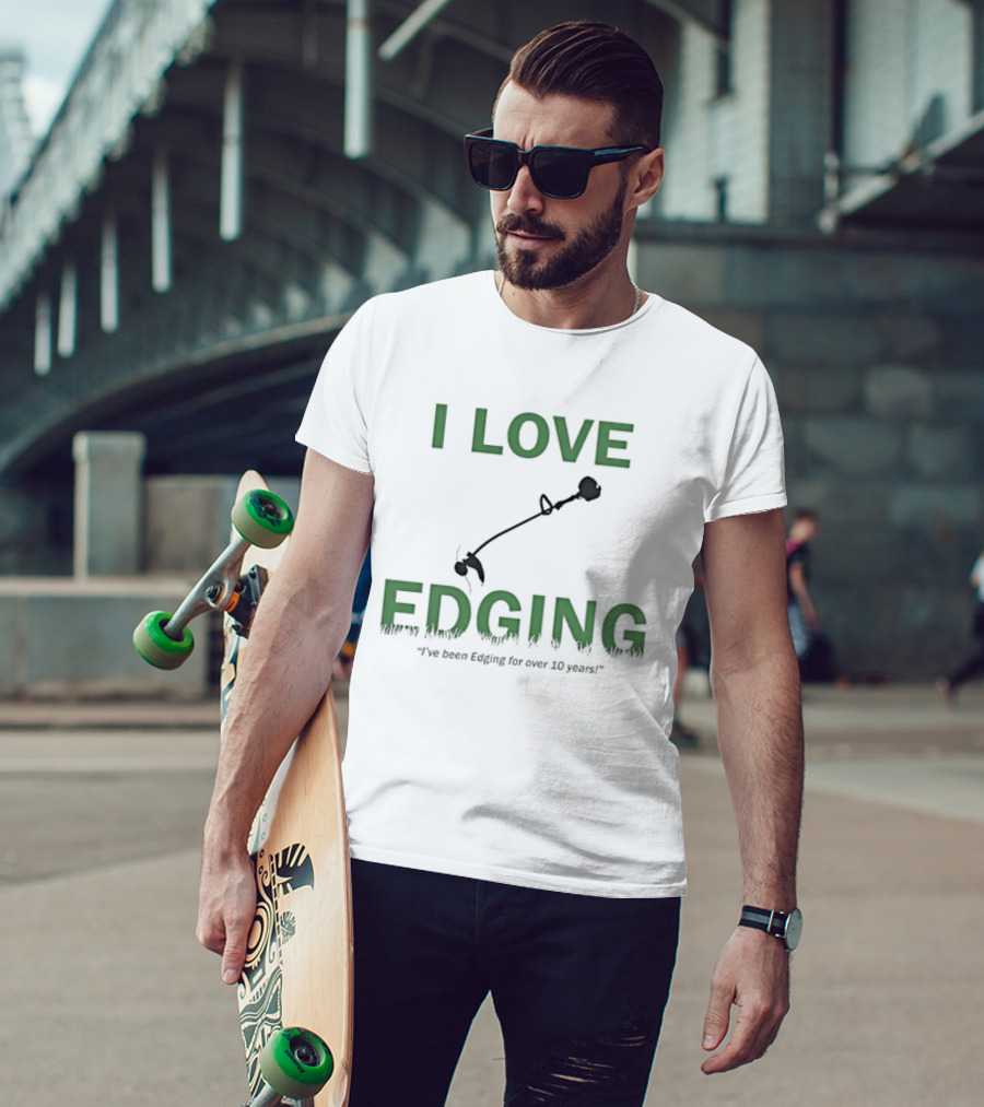 I Love Edging Graphic With Edger Icon And Ten Years Experience T-Shirt