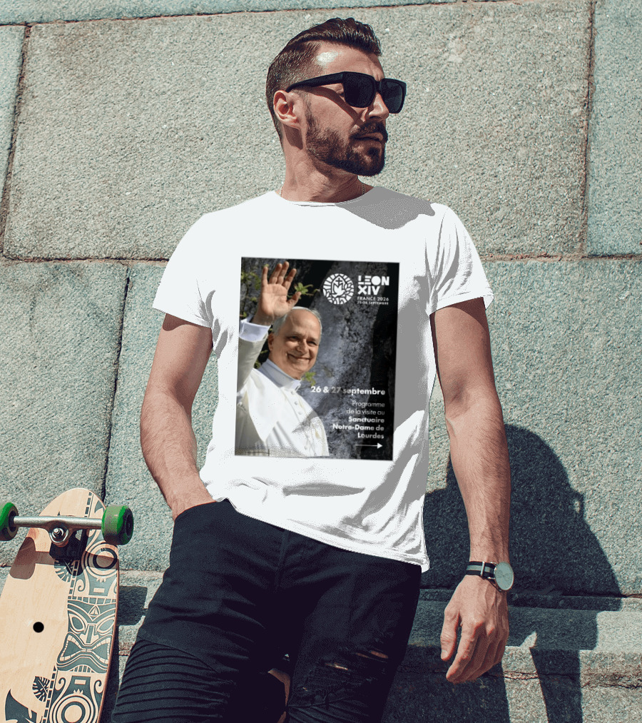 LEON XIV France 2026 Sanctuaire Notre Dame De Lourdes 25 28 Septembre Programme De Visite 26 & 27 Septembre T-Shirt