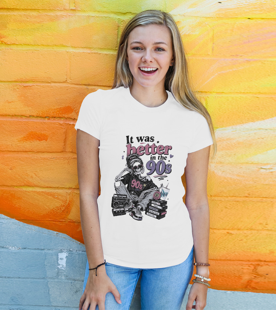 It Was Better In The 90s Skeleton Nostalgia Vibes Cassette Tapes And Books T-Shirt
