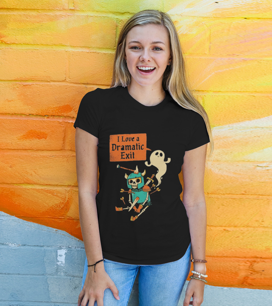 Dark Humor Skeleton Knight And Ghost With I Love A Dramatic Exit T-Shirt
